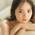 ＜水野舞菜＞元ラストアイドル美女　初“本格水着”　風呂や部屋で彼女感も