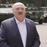 ベラルーシ大統領　ロシアの戦術核「侵略あれば、ためらわずに使用」「数日以内に手に入る」とも発言