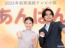【朝ドラ「あんぱん」】今田美桜×北村匠海で描く、やなせたかしの愛と勇気の物語